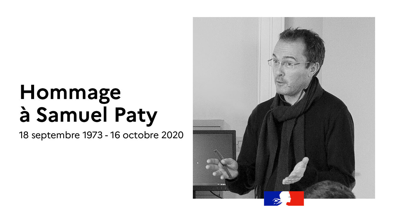 Hommage à Samuel Paty - 18 septembre 1973 - 16 octobre 2020